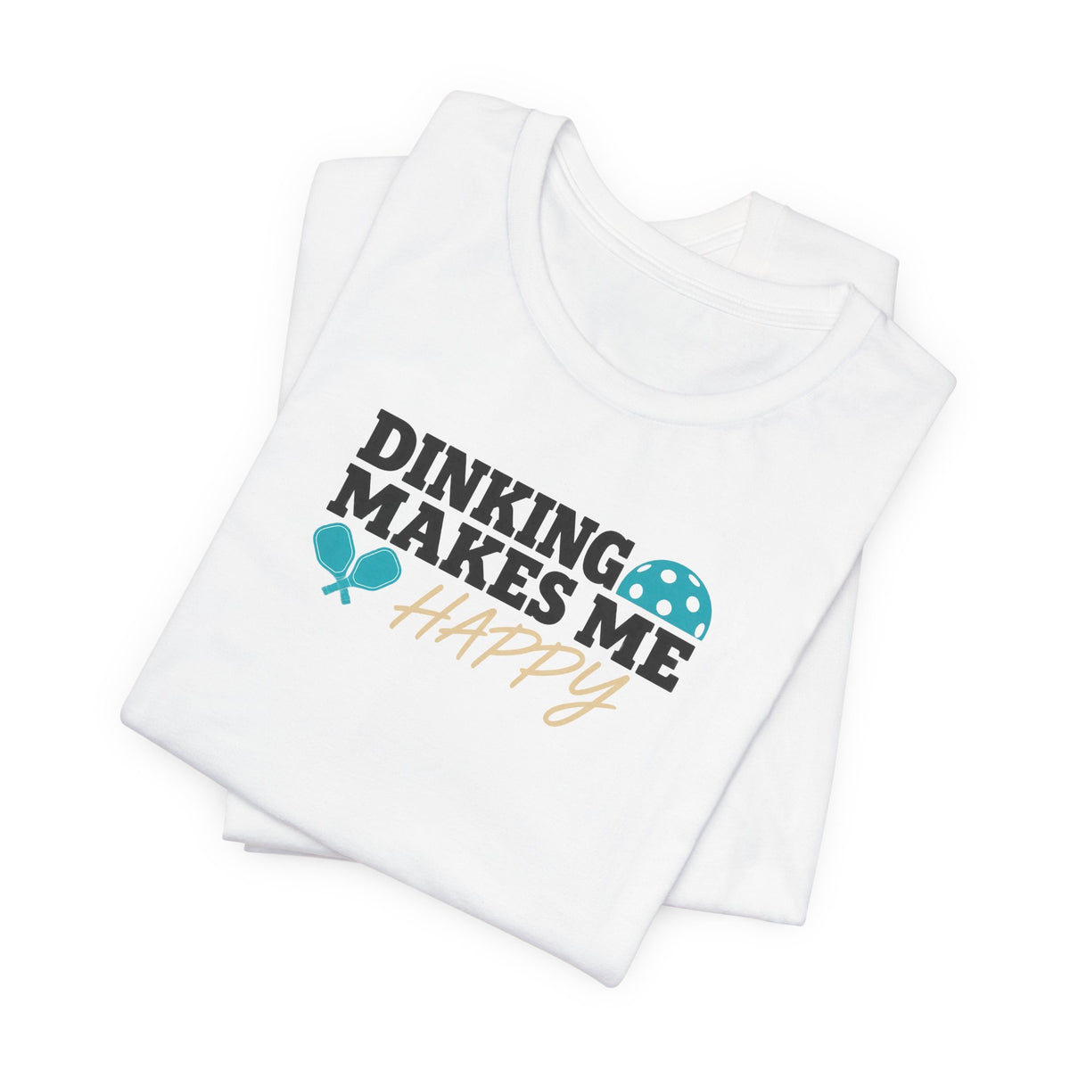 Happy Pickleball - T-Shirt