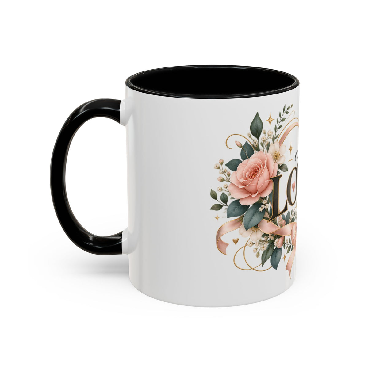 You Are Loved Floral Coffee Mug — 11/15oz Accent Ceramic Mug