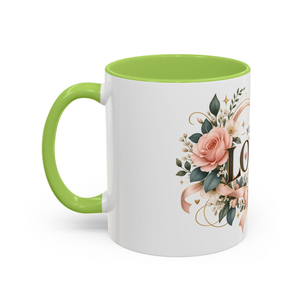 You Are Loved Floral Coffee Mug — 11/15oz Accent Ceramic Mug