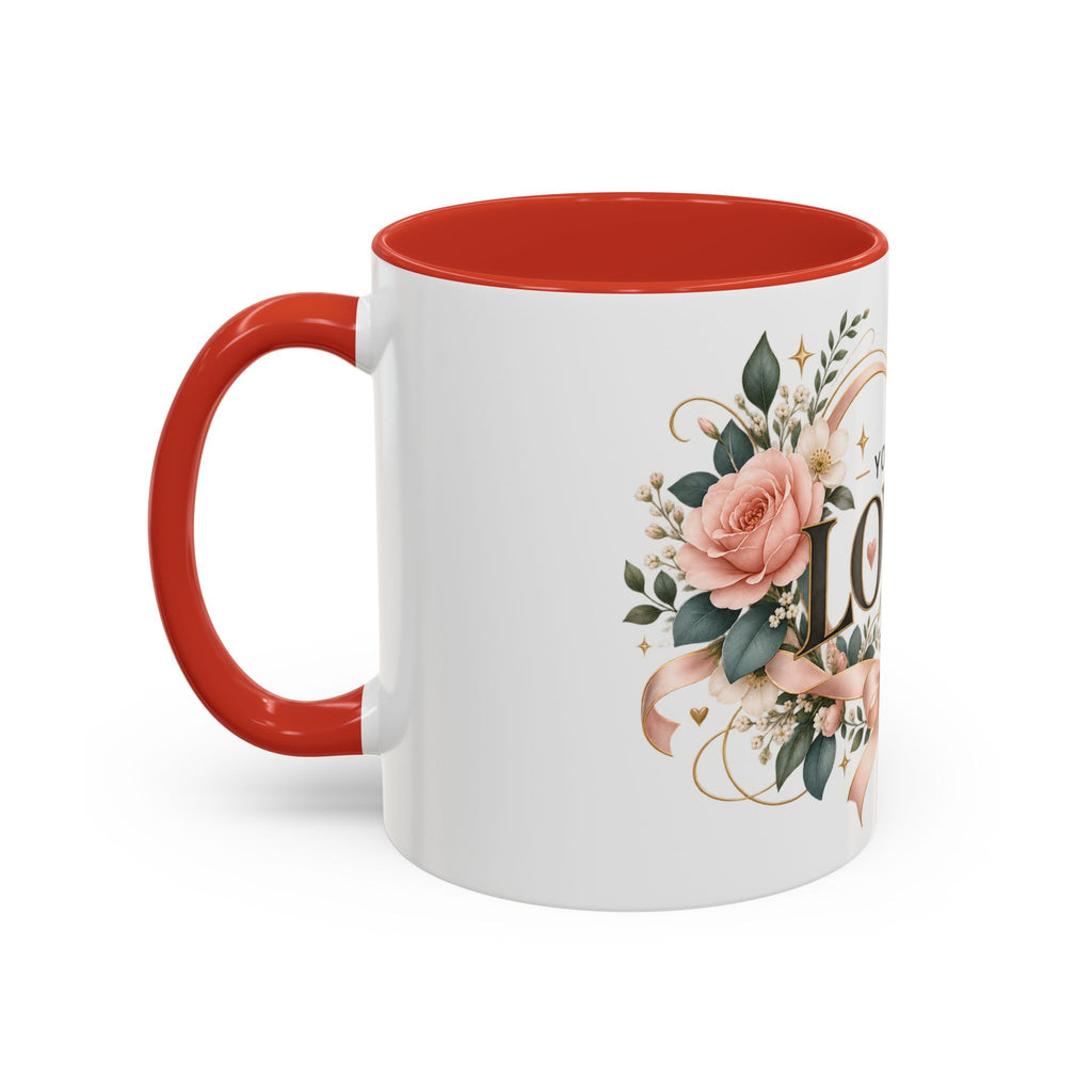 You Are Loved Floral Coffee Mug — 11/15oz Accent Ceramic Mug